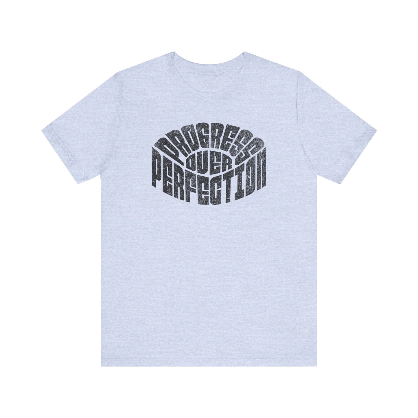 Short Sleeve Tee - Progress Over Perfection Motivational Quote Shirt