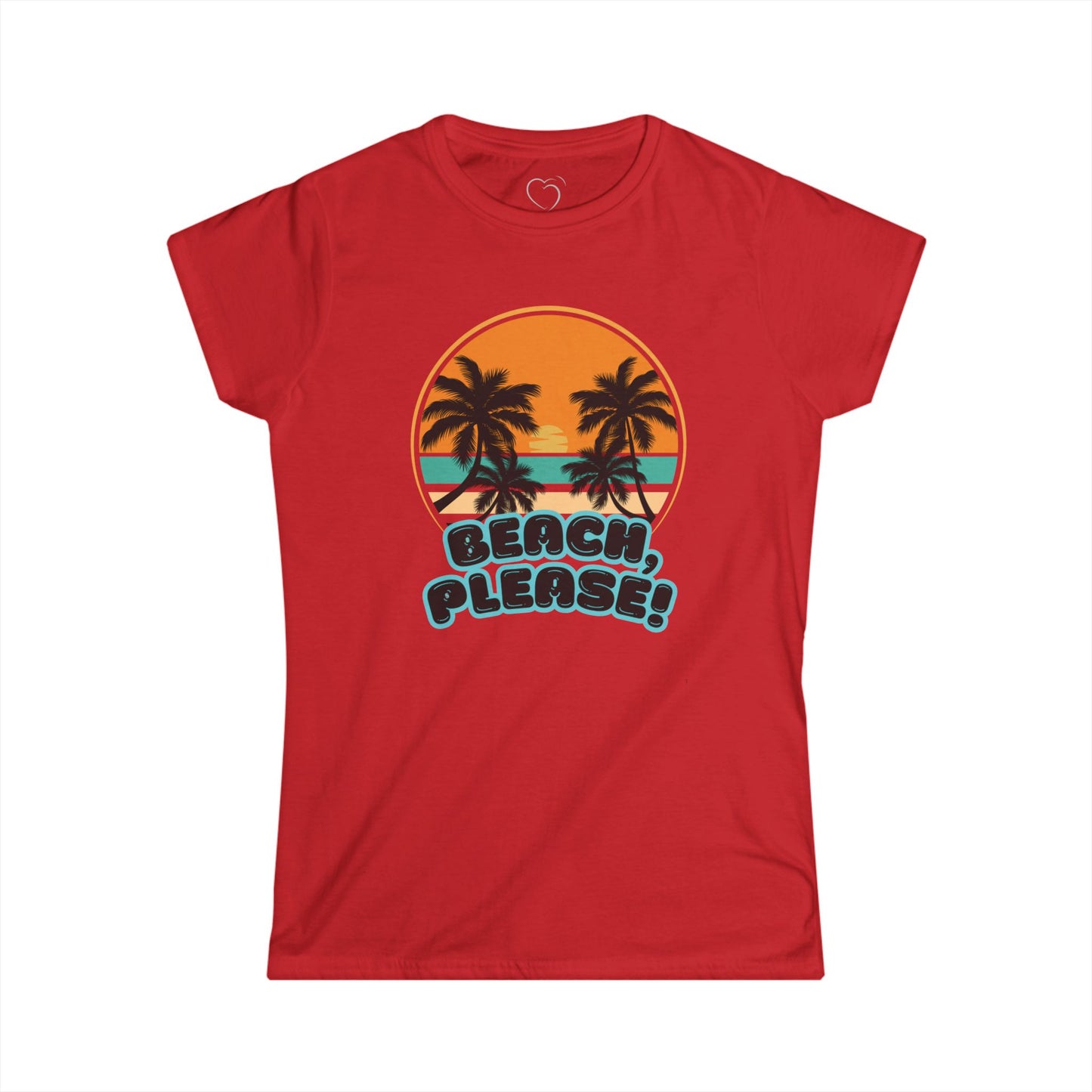 Women's Tee - Beach Please Design